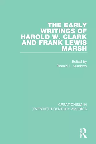 The Early Writings of Harold W. Clark and Frank Lewis Marsh cover