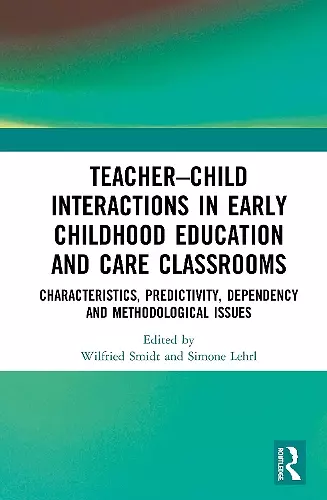 Teacher–Child Interactions in Early Childhood Education and Care Classrooms cover