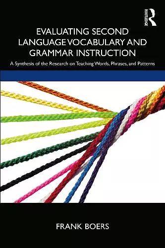 Evaluating Second Language Vocabulary and Grammar Instruction cover