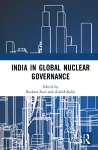 India in Global Nuclear Governance cover