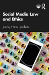 Social Media Law and Ethics cover