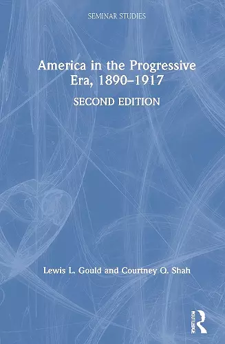 America in the Progressive Era, 1890–1917 cover