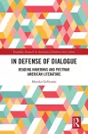 In Defense of Dialogue cover