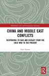 China and Middle East Conflicts cover