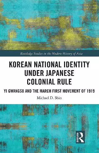 Korean National Identity under Japanese Colonial Rule cover