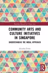 Community Arts and Culture Initiatives in Singapore cover