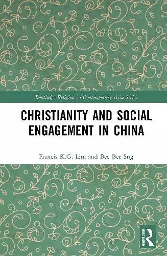 Christianity and Social Engagement in China cover