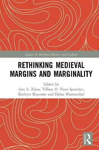 Rethinking Medieval Margins and Marginality cover