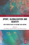 Sport, Globalisation and Identity cover