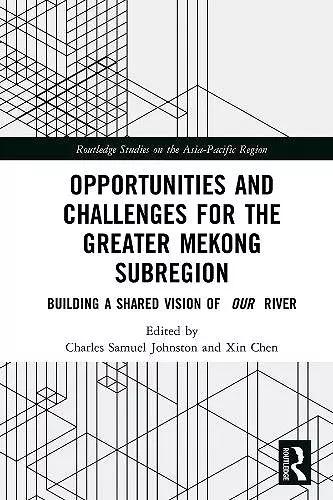 Opportunities and Challenges for the Greater Mekong Subregion cover