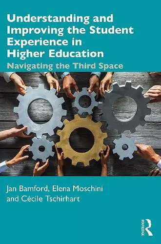 Understanding and Improving the Student Experience in Higher Education cover