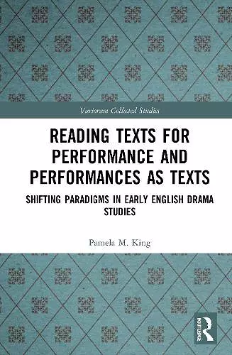 Reading Texts for Performance and Performances as Texts cover