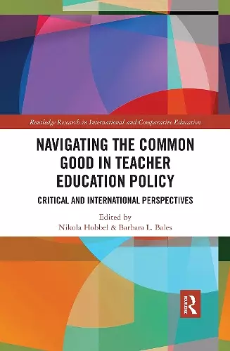 Navigating the Common Good in Teacher Education Policy cover