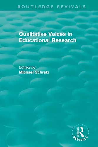 Qualitative Voices in Educational Research cover