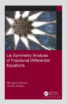 Lie Symmetry Analysis of Fractional Differential Equations cover