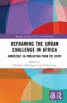 Reframing the Urban Challenge in Africa cover