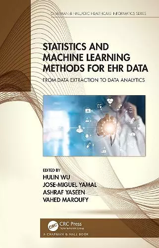 Statistics and Machine Learning Methods for EHR Data cover