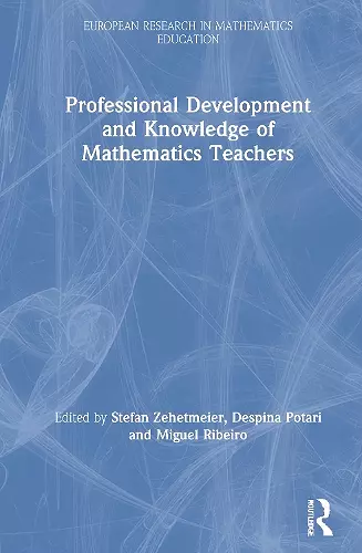 Professional Development and Knowledge of Mathematics Teachers cover