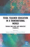 TESOL Teacher Education in a Transnational World cover