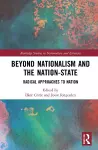 Beyond Nationalism and the Nation-State cover