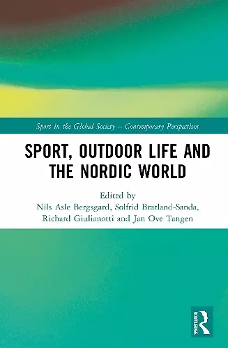 Sport, Outdoor Life and the Nordic World cover