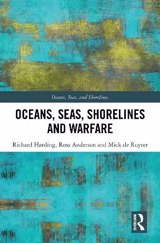 Oceans, Seas, Shorelines and Warfare cover