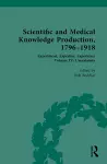 Scientific and Medical Knowledge Production, 1796-1918 cover