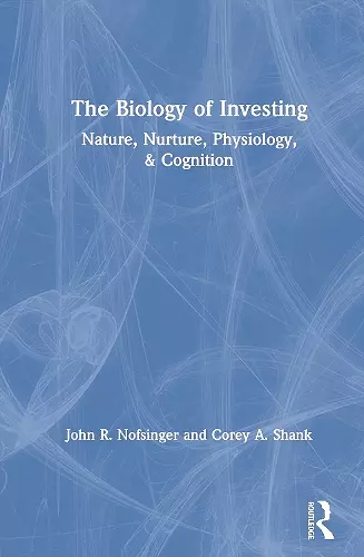 The Biology of Investing cover