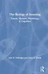 The Biology of Investing cover