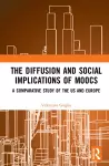 The Diffusion and Social Implications of MOOCs cover