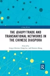 The Qiaopi Trade and Transnational Networks in the Chinese Diaspora cover