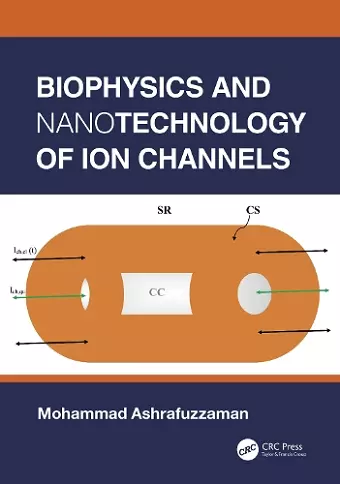 Biophysics and Nanotechnology of Ion Channels cover