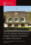 The Routledge Handbook of English-Medium Instruction in Higher Education cover