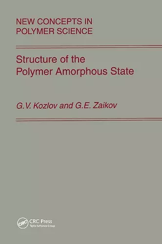 Structure of the Polymer Amorphous State cover