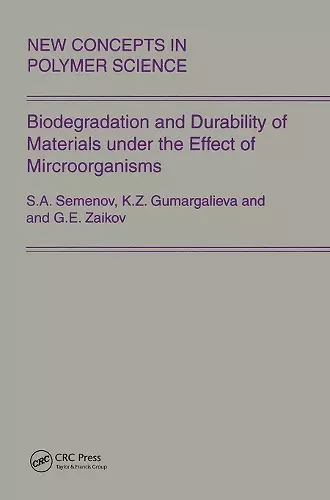 Biodegradation and Durability of Materials under the Effect of Microorganisms cover