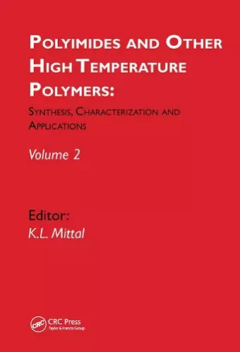 Polyimides and Other High Temperature Polymers: Synthesis, Characterization and Applications, volume 2 cover