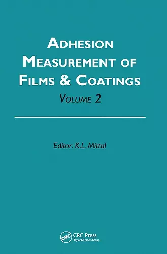 Adhesion Measurement of Films and Coatings, Volume 2 cover