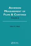 Adhesion Measurement of Films and Coatings, Volume 2 cover