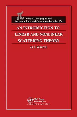 An Introduction to Linear and Nonlinear Scattering Theory cover