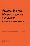 Plasma Surface Modification of Polymers: Relevance to Adhesion cover