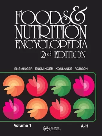 Foods & Nutrition Encyclopedia, 2nd Edition, Volume 1 cover