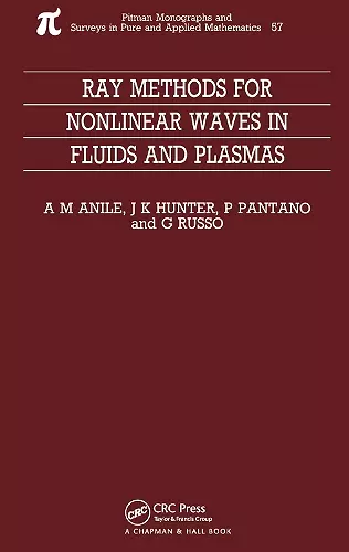 Ray Methods for Nonlinear Waves in Fluids and Plasmas cover