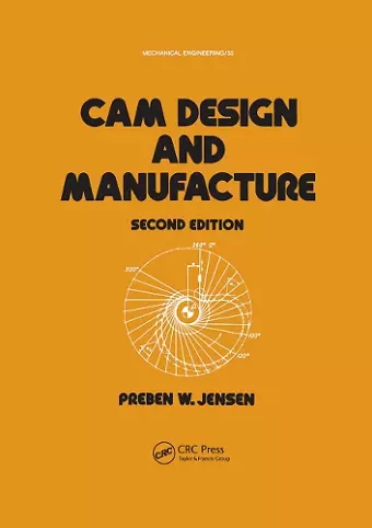 Cam Design and Manufacture, Second Edition cover
