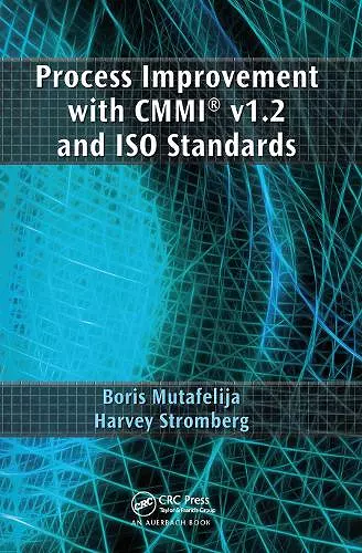 Process Improvement with CMMI v1.2 and ISO Standards cover