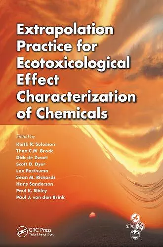 Extrapolation Practice for Ecotoxicological Effect Characterization of Chemicals cover