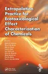 Extrapolation Practice for Ecotoxicological Effect Characterization of Chemicals cover