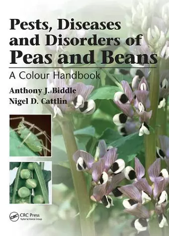 Pests, Diseases and Disorders of Peas and Beans cover