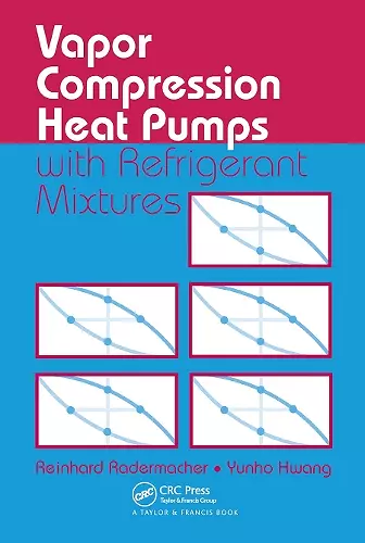 Vapor Compression Heat Pumps with Refrigerant Mixtures cover