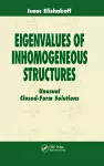 Eigenvalues of Inhomogeneous Structures cover