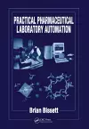 Practical Pharmaceutical Laboratory Automation cover